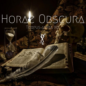 Horae Obscura XXXII - Tempus anima Rei - cover