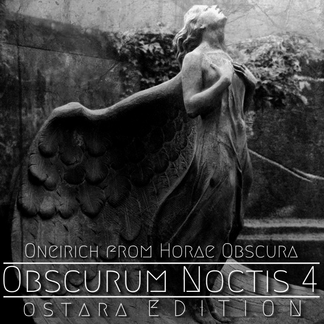 Obscurum Noctis 4 - Ostara Edition - Oneirich - Horae Obscura - Cover