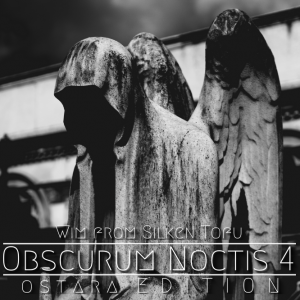 Obscurum Noctis 4 - Ostara Edition - Wim - Silken Tofu - Cover
