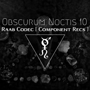 Obscurum Noctis 10 - Imbolc Edition - Raab Codec