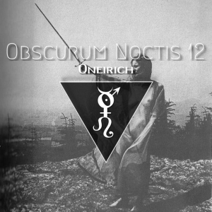 Obscurum Noctis 12 - Litha Edition - Oneirich