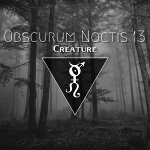 obscurum-noctis-13-mabon-edition-featuring-traumatic-label-creature