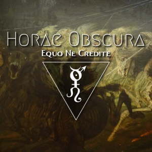 horae-obscura-lxxxii-equo-ne-credite